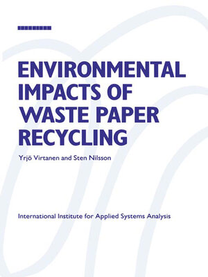 cover image of Environmental Impacts of Waste Paper Recycling
